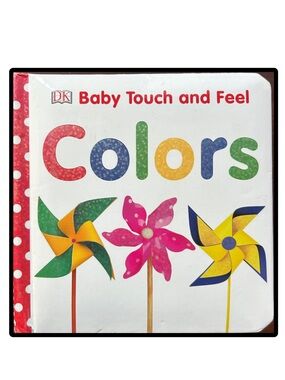 DK Baby Touch and Feel Colors Board Book